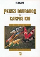 LIVRO PEIXES DOURADOS E CARPAS KOI