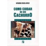 LIVRO COMO CUIDAR DO SEU CACHORRO